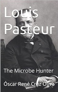 Louis Pasteur. Short biography