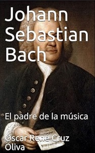 Johann Sebastian Bach: Biografía breve
