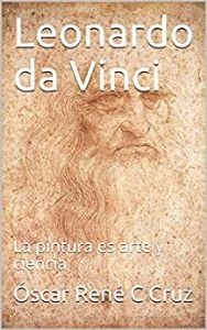 Leonardo da Vinci: Biografía Breve