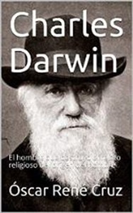 Charles Darwin. Biografía Breve