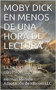Moby Dick: Resumen de la obra maestra