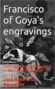 Francisco of Goya's engravings