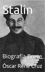 Stalin: Biografía Breve