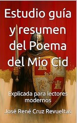 Estudio guía y resumen del Poema del Mio Cid